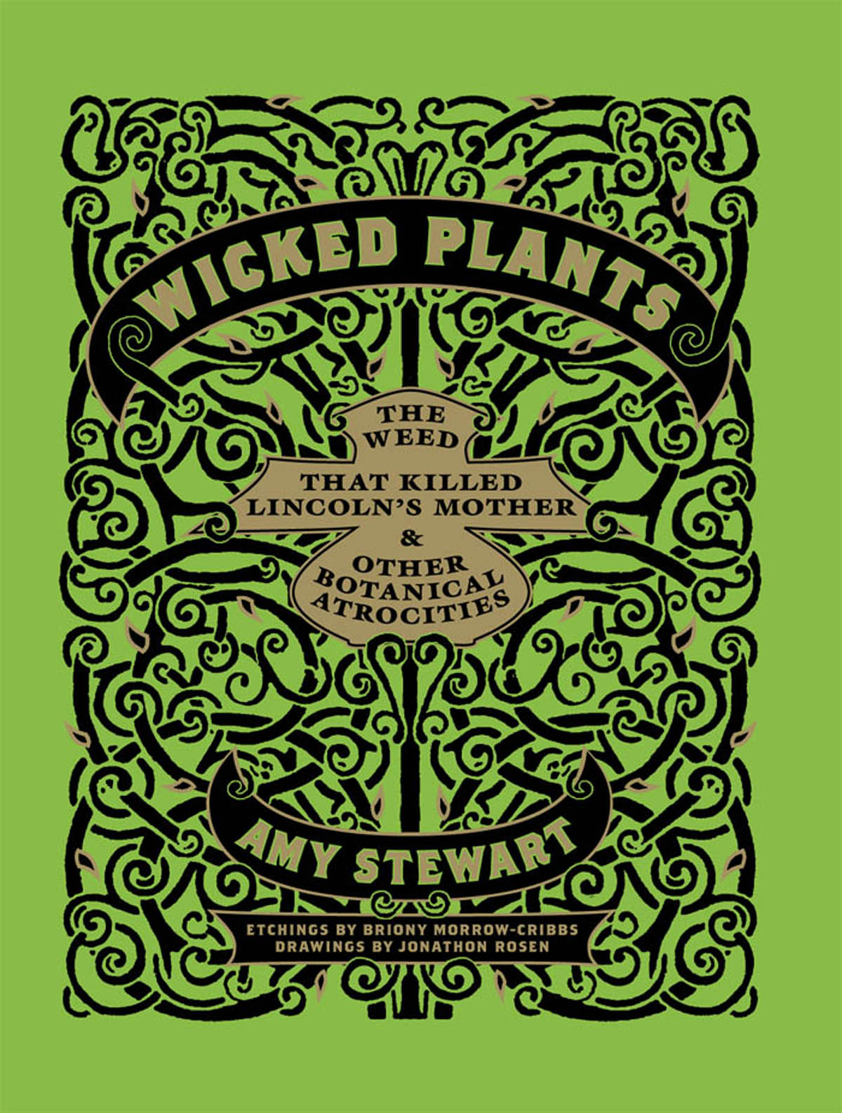 Wicked Plants (2009) by Amy Stewart