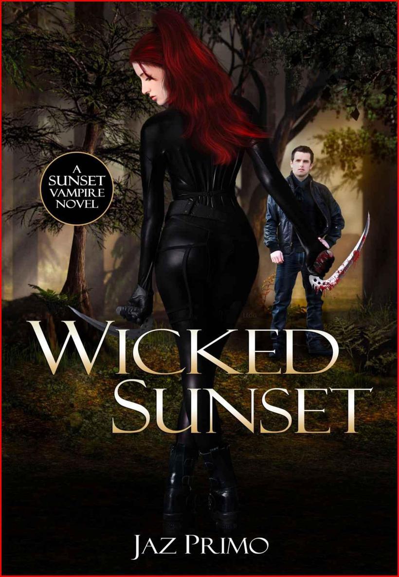 Wicked Sunset (Sunset Vampire Series, Book 4) by Primo, Jaz