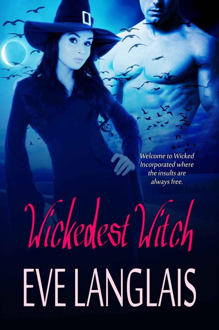 Wickedest Witch by Langlais, Eve