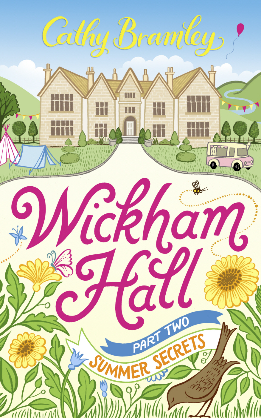 Wickham Hall, Part 2 by Cathy Bramley