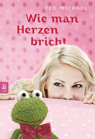 Wie man Herzen bricht (2013)