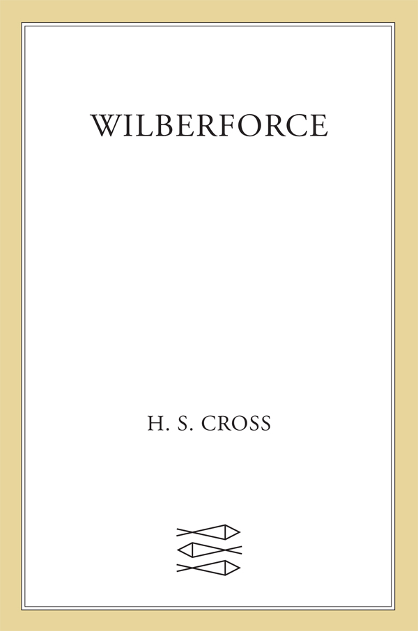 Wilberforce by H. S. Cross