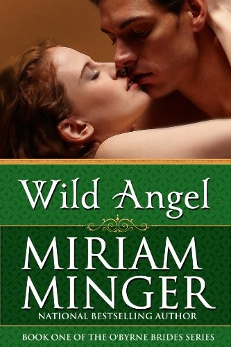 Wild Angel by Miriam Minger