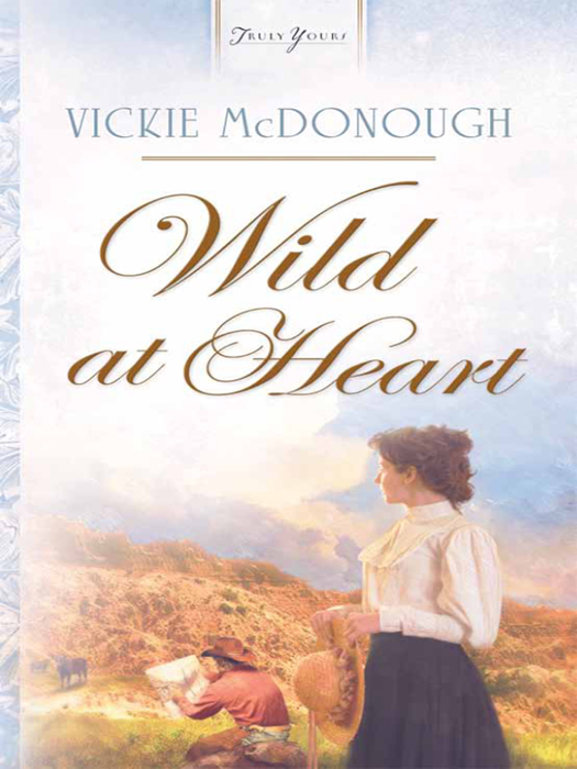 Wild At Heart (2008) by Vickie McDonough