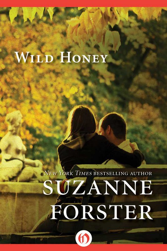 Wild Honey by Suzanne Forster