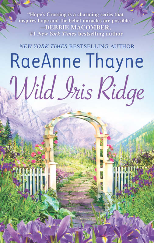 Wild Iris Ridge (Hope's Crossing) by RaeAnne Thayne