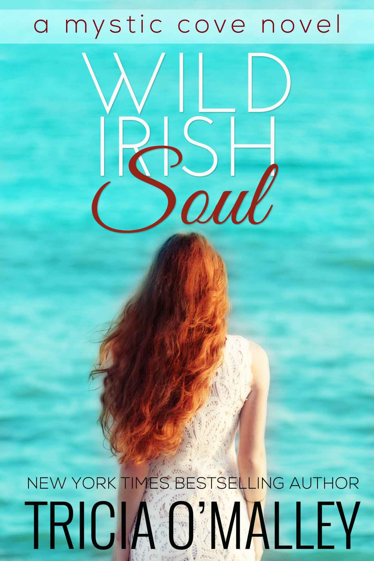 Wild Irish Soul (2014) by O'Malley, Tricia