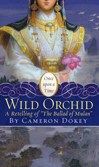 Wild Orchid by Cameron Dokey
