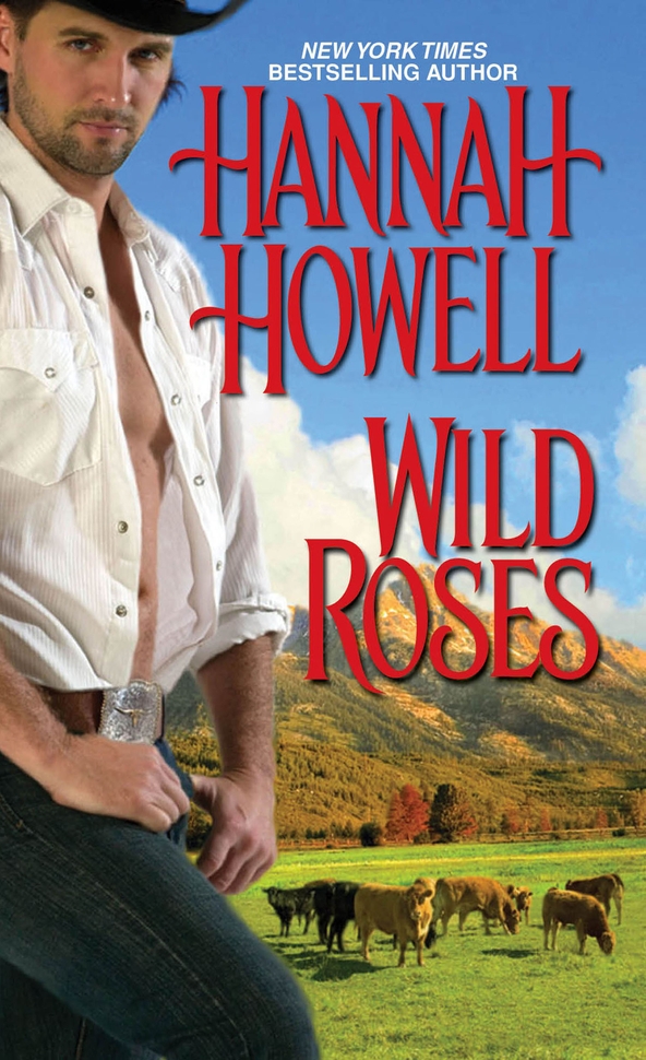 Wild Roses (2014) by Hannah Howell