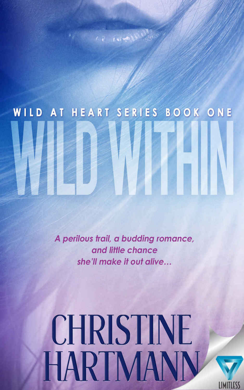 Wild Within (Wild at Heart #1) by Christine Hartmann