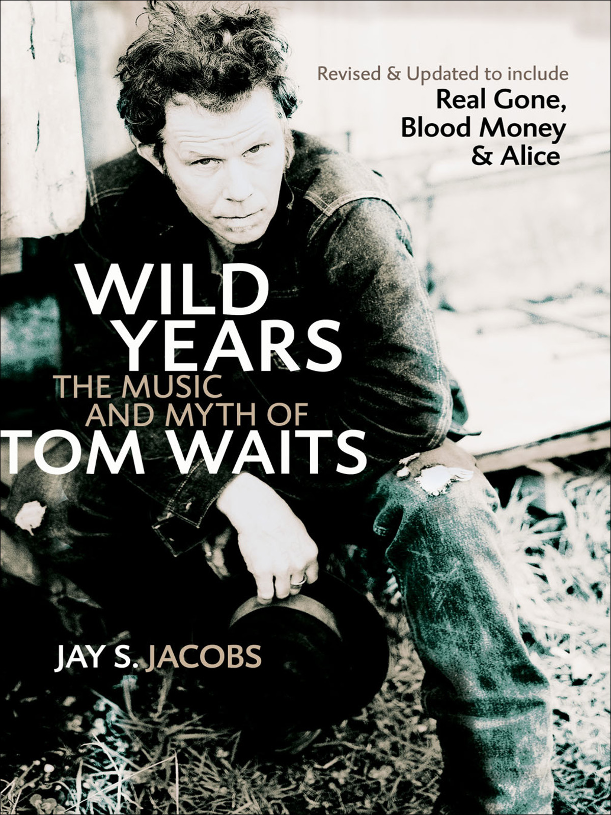 Wild Years (2006) by Jay S. Jacobs