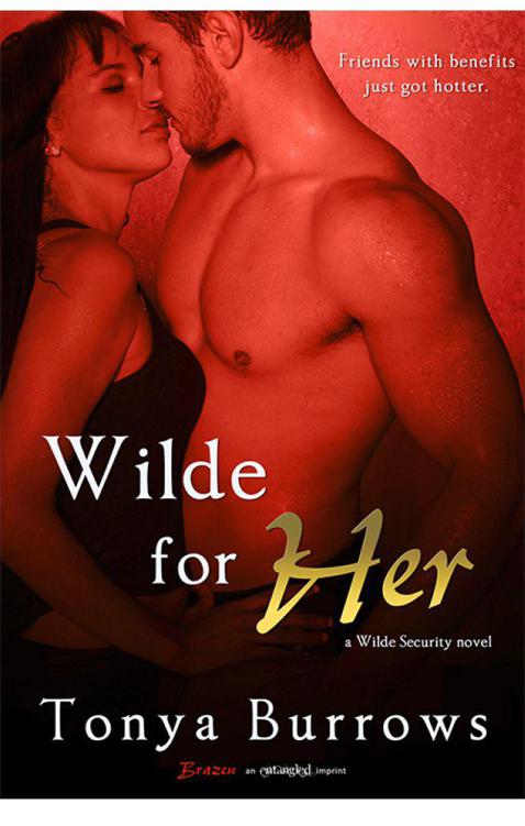 Wilde for Her (A Wilde Security Novel) (Entangled Brazen) by Burrows, Tonya