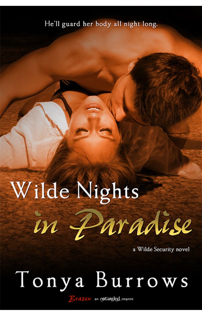 Wilde Nights in Paradise (A Wilde Security Novel) (Entangled Brazen) by Burrows, Tonya