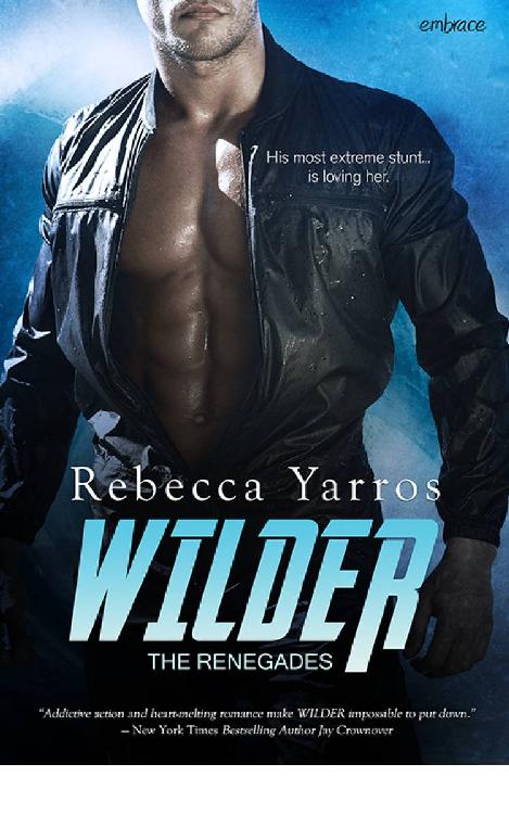 Wilder (The Renegades) by Rebecca Yarros