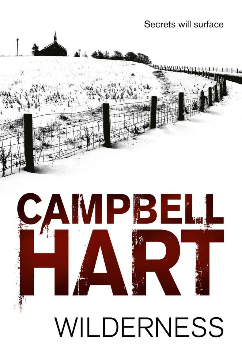 Wilderness (Arbogast trilogy) by Campbell Hart