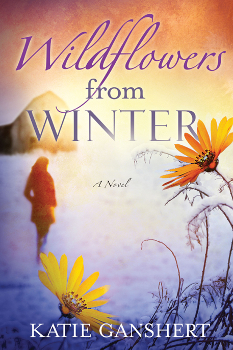 Wildflowers from Winter by Katie Ganshert