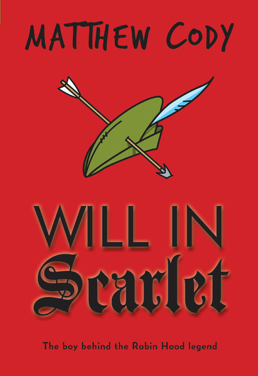 Will in Scarlet (2013) by Matthew Cody