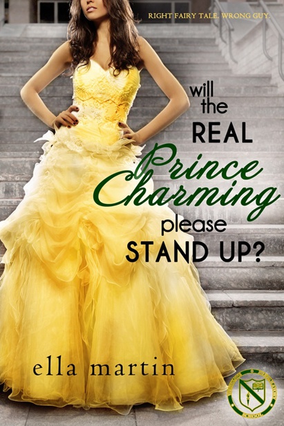 Will the Real Prince Charming Please Stand Up (2014) by Ella Martin