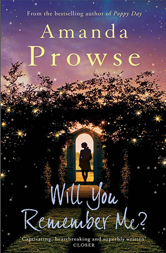 Will You Remember Me? by Amanda Prowse