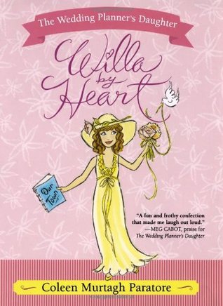 Willa by Heart (2008) by Coleen Murtagh Paratore