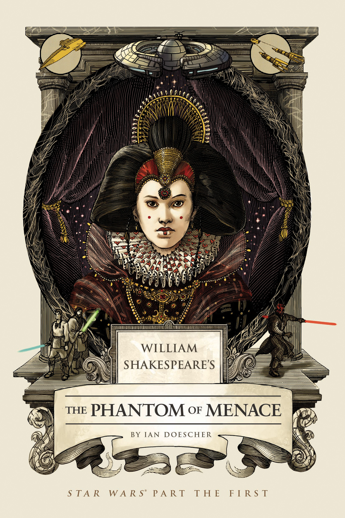 William Shakespeare's The Phantom Menace (2015) by Ian Doescher