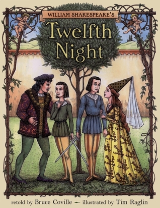 William Shakespeare’s: Twelfth Night (Shakespeare Retellings, #6) (2003)