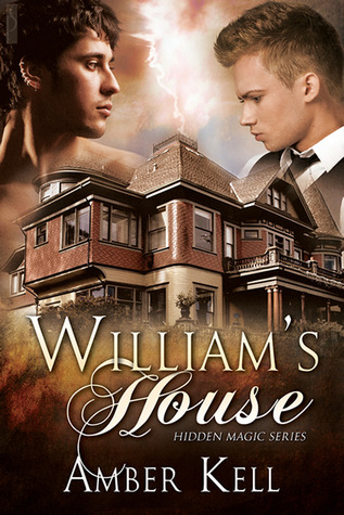 William's House (2011) by Amber Kell