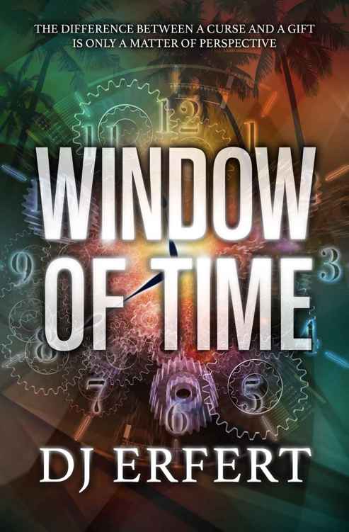 WINDOW OF TIME