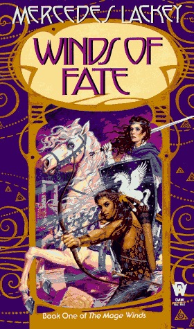 Winds of Fate (1992) by Mercedes Lackey