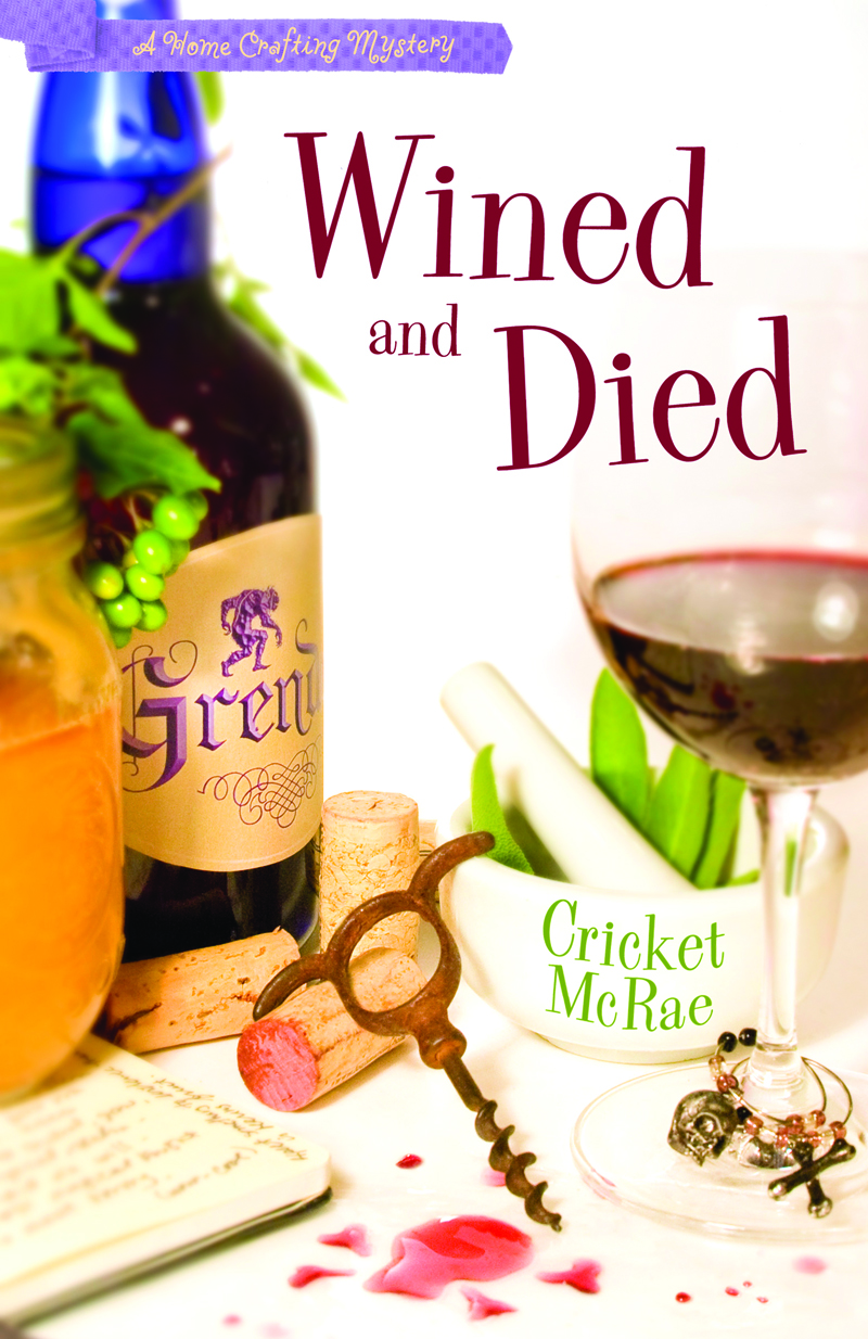 Wined and Died by McRae, Cricket