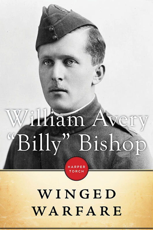 Winged Warfare (2014) by William Avery Bishop