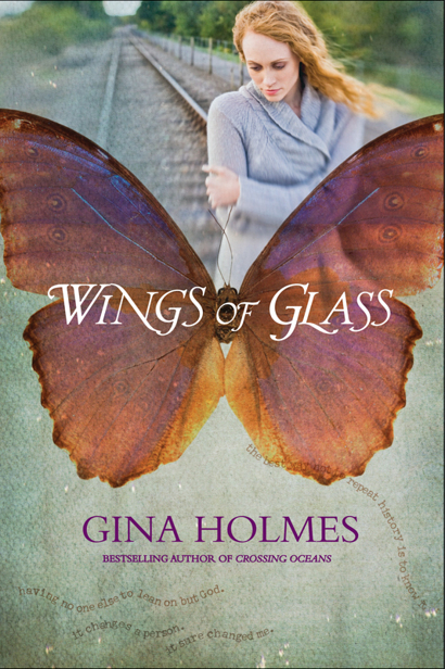 Wings of Glass by Holmes, Gina