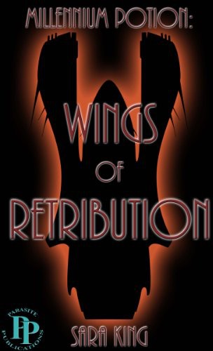 Wings of Retribution by Sara  King