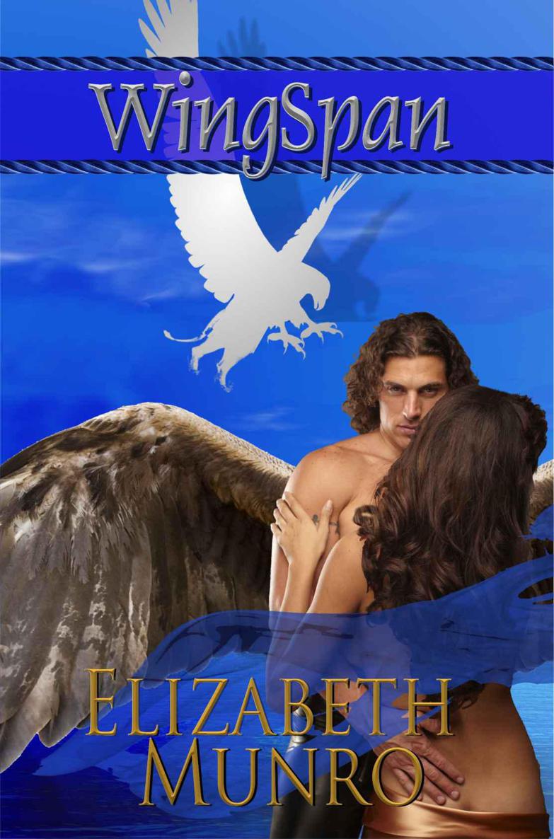 WingSpan (Taken on the Wing Book 1) by Elizabeth Munro