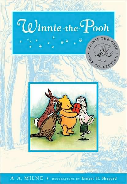 Winnie the Pooh by A. A. Milne