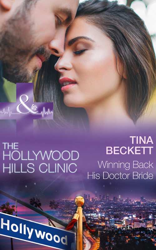 Winning Back His Doctor Bride (2016) by Tina Beckett