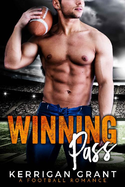 Winning Pass - A Football Romance by Kerrigan Grant