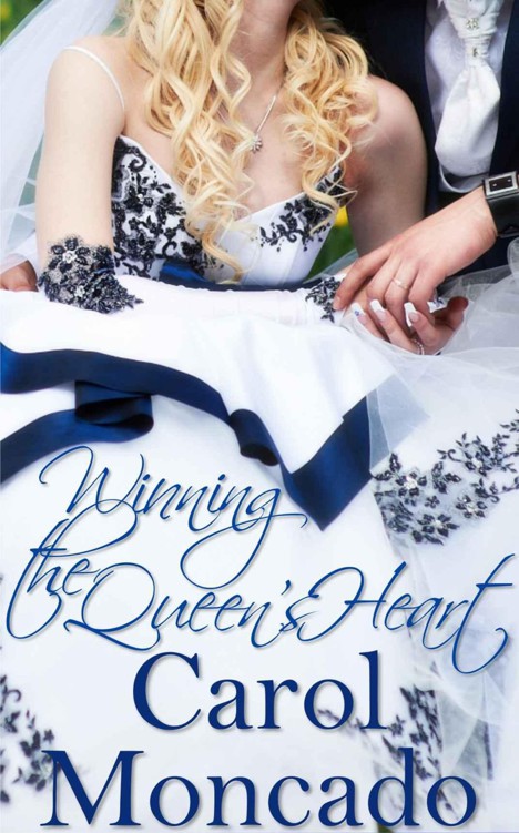 Winning the Queen's Heart: Contemporary Christian Romance (The Brides of Belles Montagnes Book 2) by Moncado, Carol