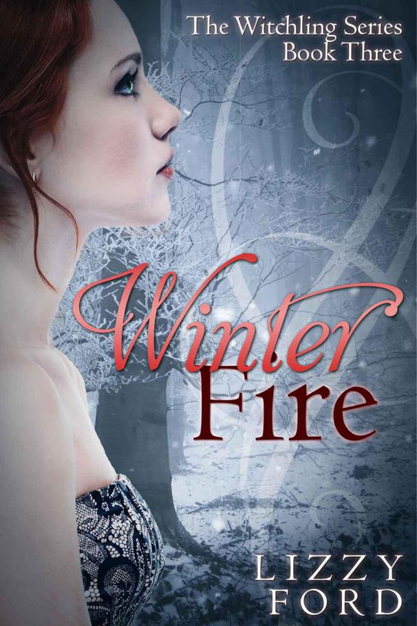 Winter Fire (Witchling Series) by Ford, Lizzy