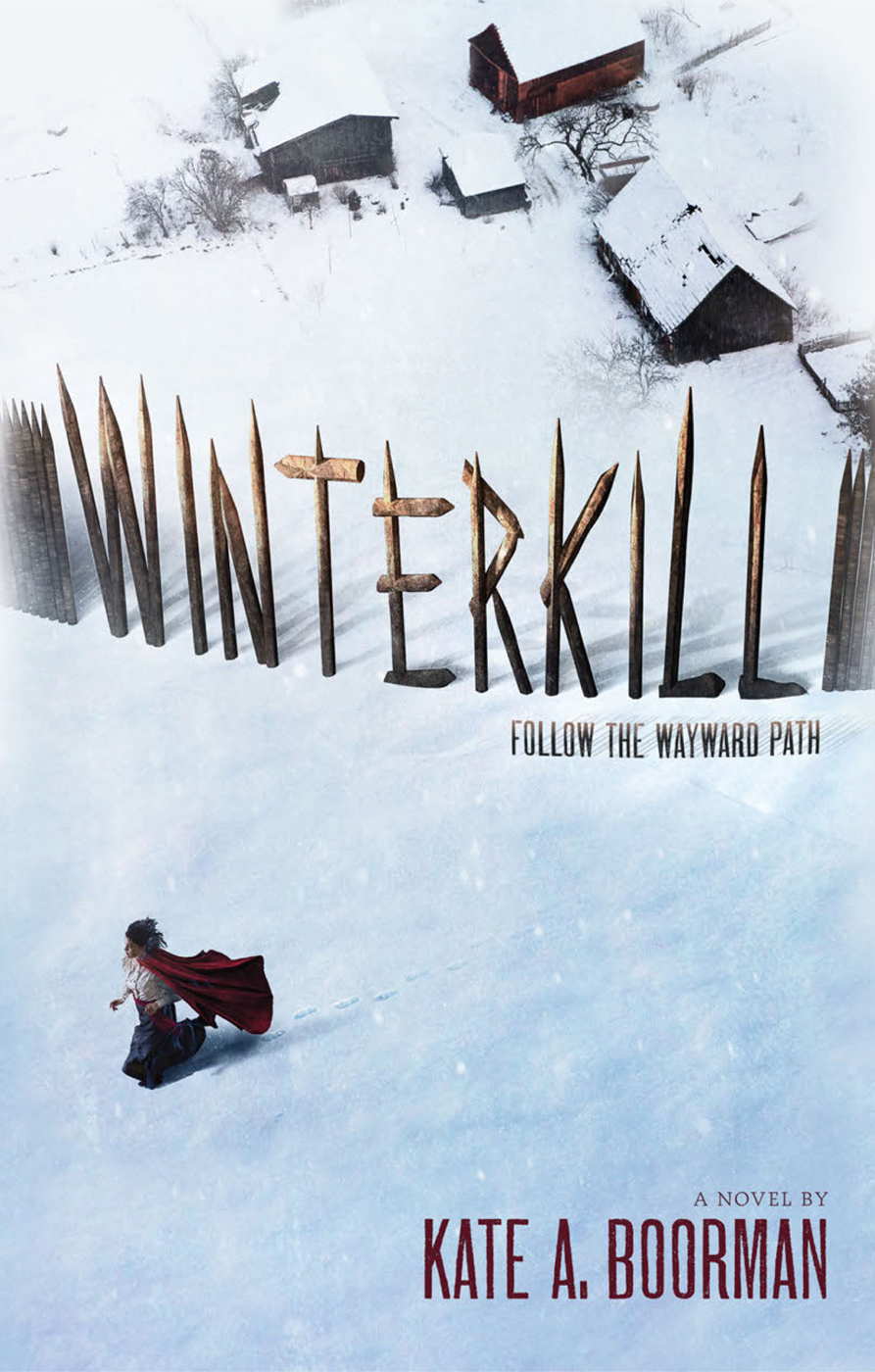 Winterkill (2014) by Kate A. Boorman