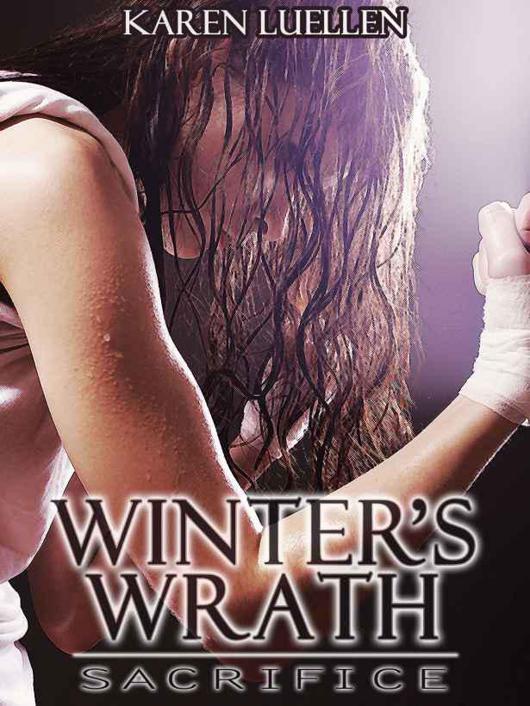 Winter's Wrath: Sacrifice (Winter's Saga #3)