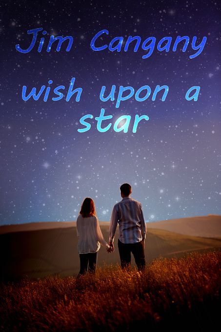 Wish Upon a Star by Jim Cangany