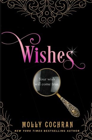 Wishes by Molly Cochran