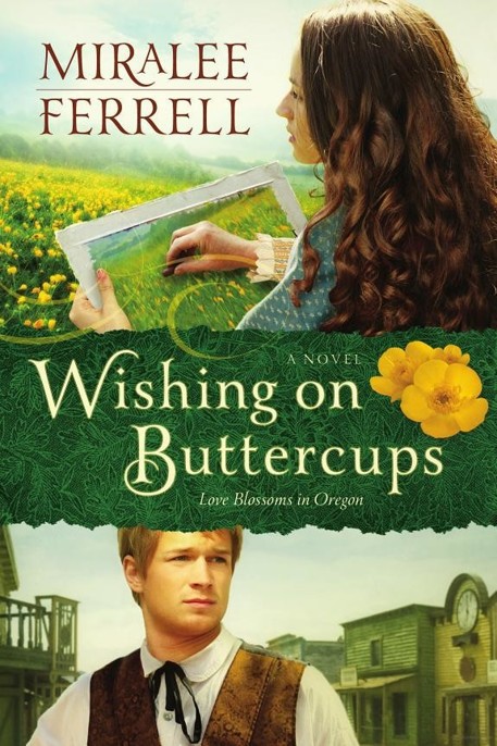 Wishing on Buttercups by Miralee Ferrell