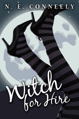 Witch for Hire (2000) by N.E. Conneely