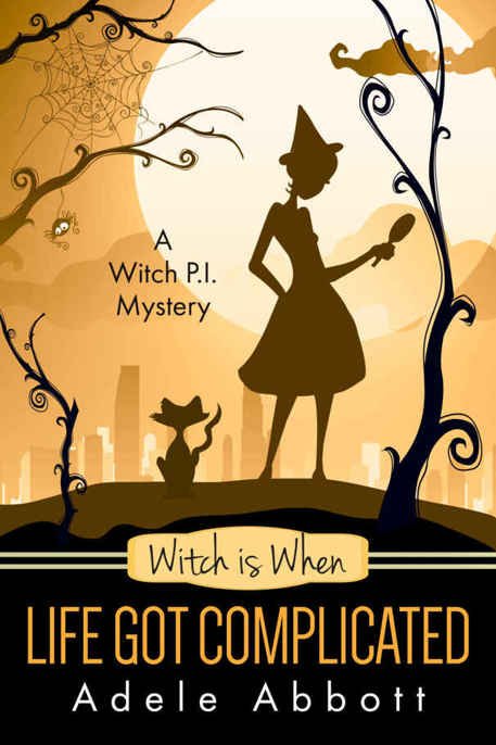 Witch Is When Life Got Complicated