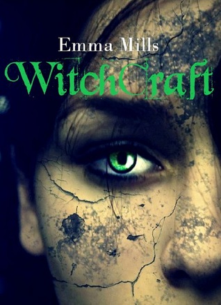 Witchcraft (2000) by Emma Mills