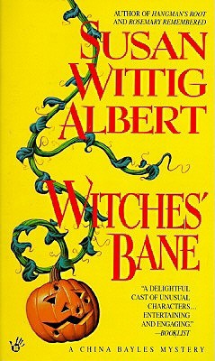 Witches' Bane (1994) by Susan Wittig Albert