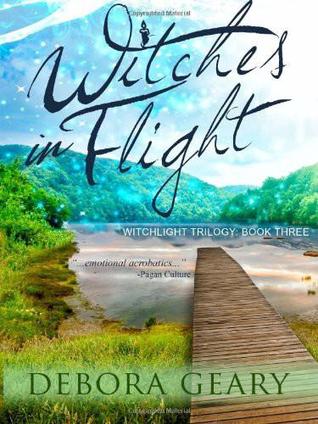 Witches in Flight (2000) by Debora Geary
