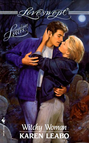 Witchy Woman (Loveswept) (1998) by Karen Leabo